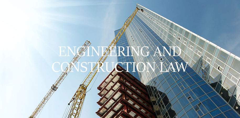 Engineering and Construction Law